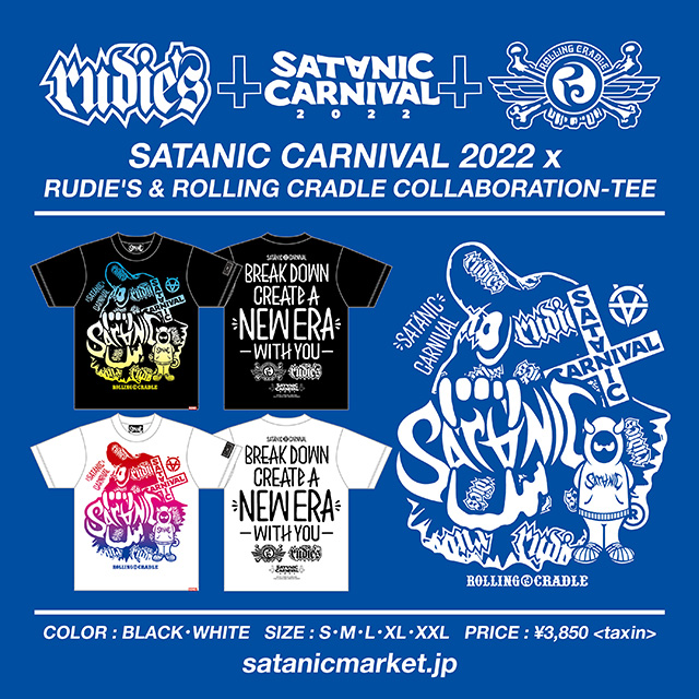 SATANIC CARNIVAL 2022 x RUDIE'S & ROLLING CRADLE TEE - RUDIES BLOG ...